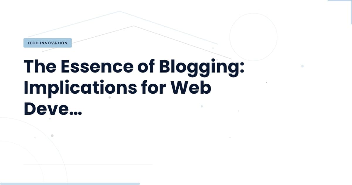 El blogging: más que una moda, una necesidad técnica