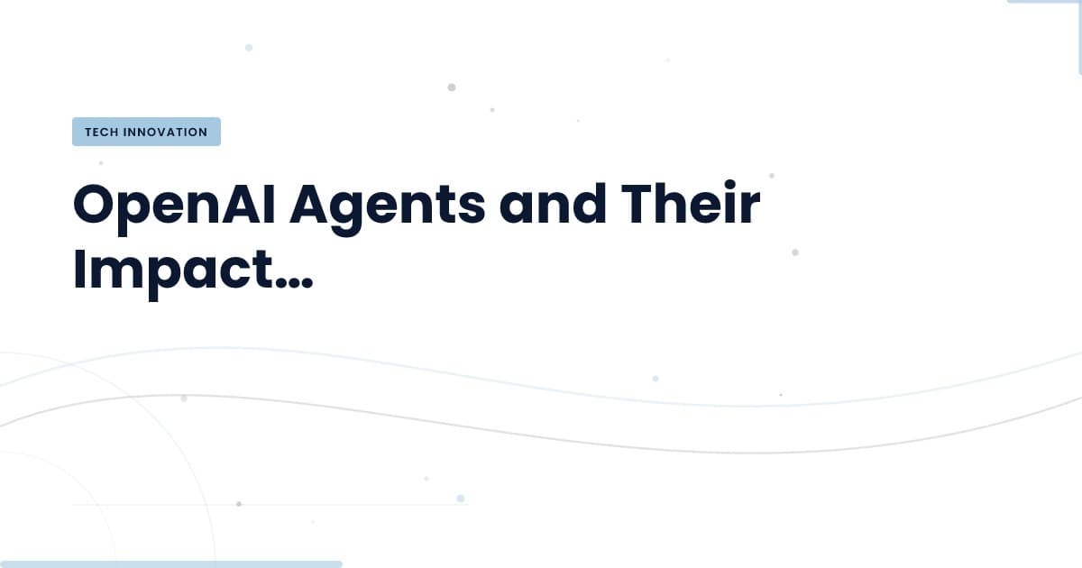 OpenAI Agents in Action: Transforming Web Collaboration