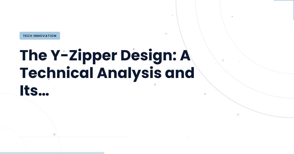 How the Y-Zipper is Reshaping Design Innovation