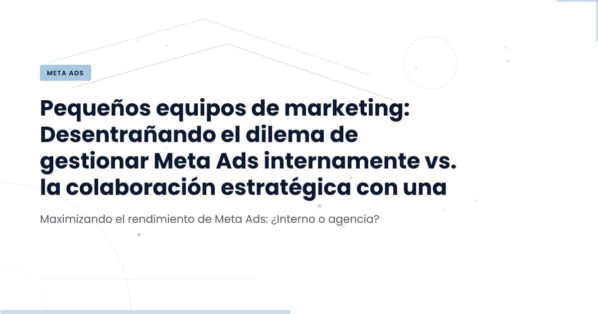 Is It Time to Hire a Meta Ads Agency?