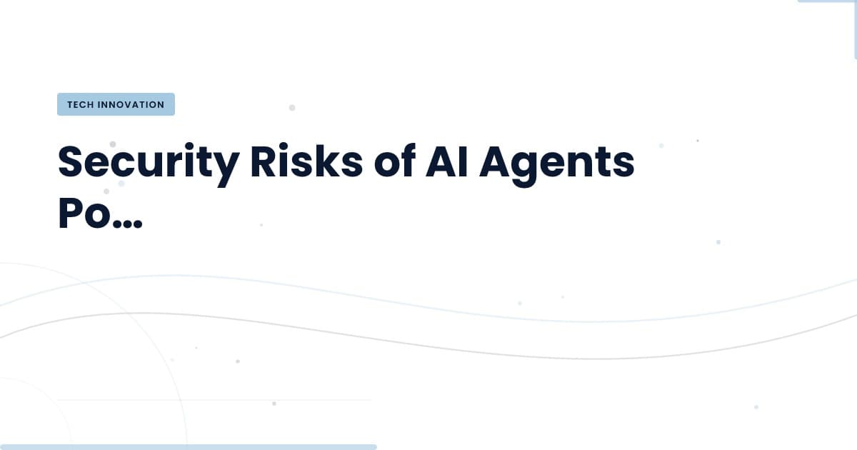 Navigating the Security Landscape of AI Agents