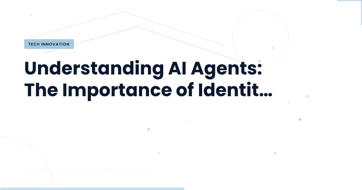 Agentes de IA: ¿Por qué su identidad es crucial?