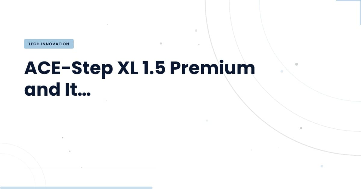 ACE-Step XL 1.5 Premium: Transforming Audio Enhancement