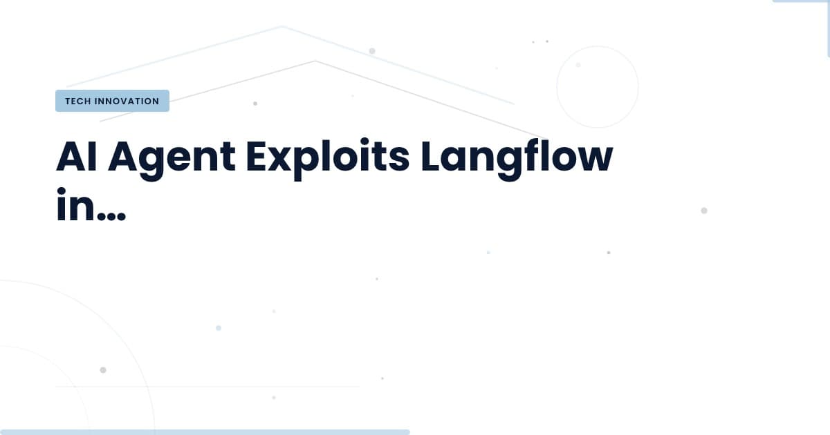 Langflow y el Futuro del Ransomware Autónomo: ¿Estamos Preparados?