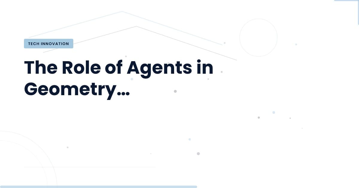 Agents Transforming Geometry: What You Need to Know
