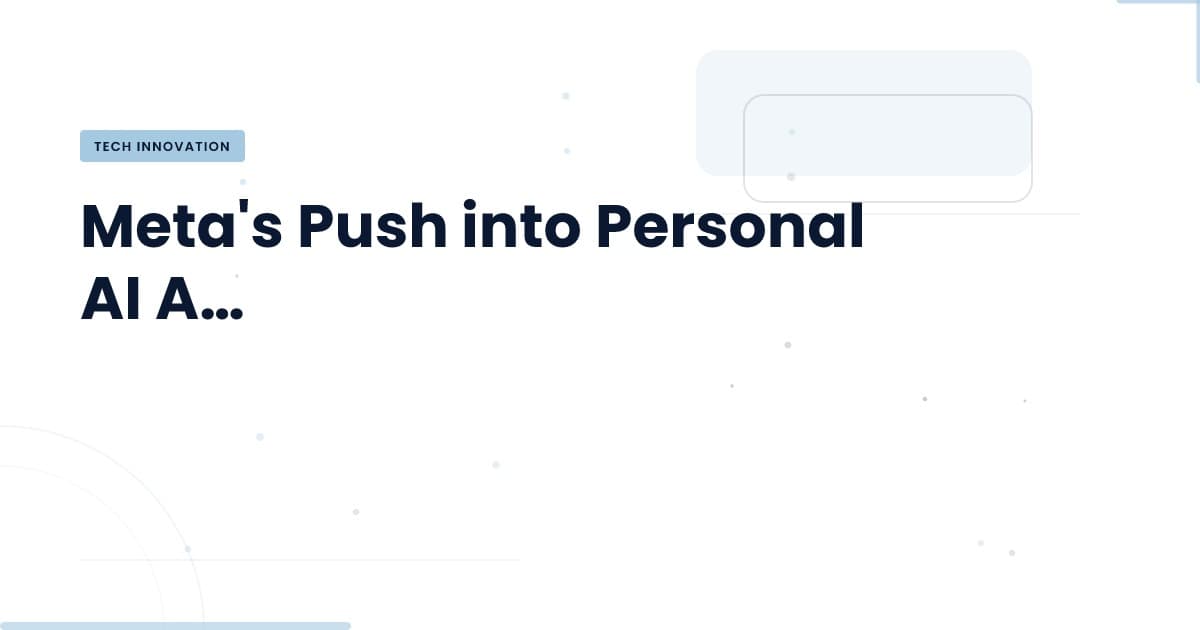 Meta's Personal AI Agents: A New Era in Automation?