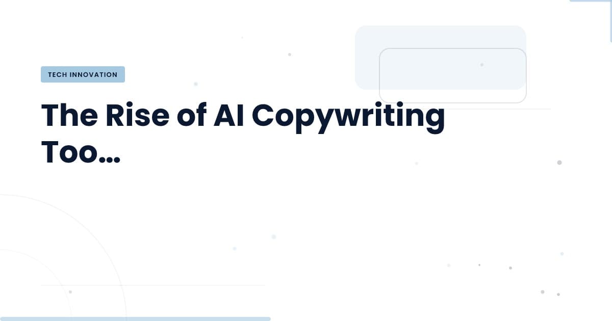Unlocking the Potential of AI in Copywriting