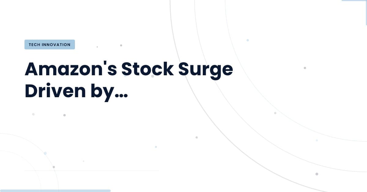 Understanding Amazon's Stock Surge: Cloud and AI Insights
