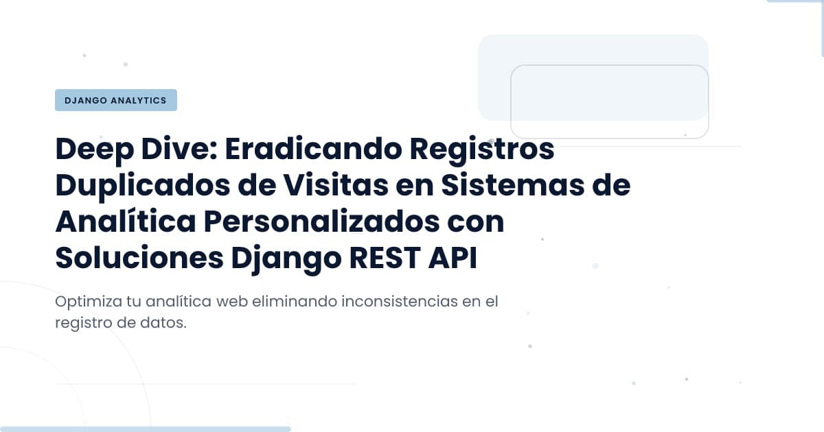 Solving Duplicate Page Visit Logs: Insights and Solutions