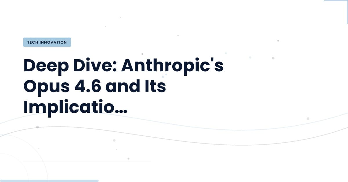 Anthropic's Opus 4.6: A Technical Examination of Content Controls