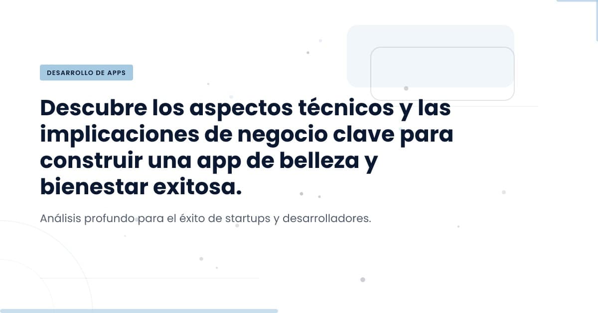 Conectando Belleza y Bienestar: La Nueva App que Está por Lanzarse