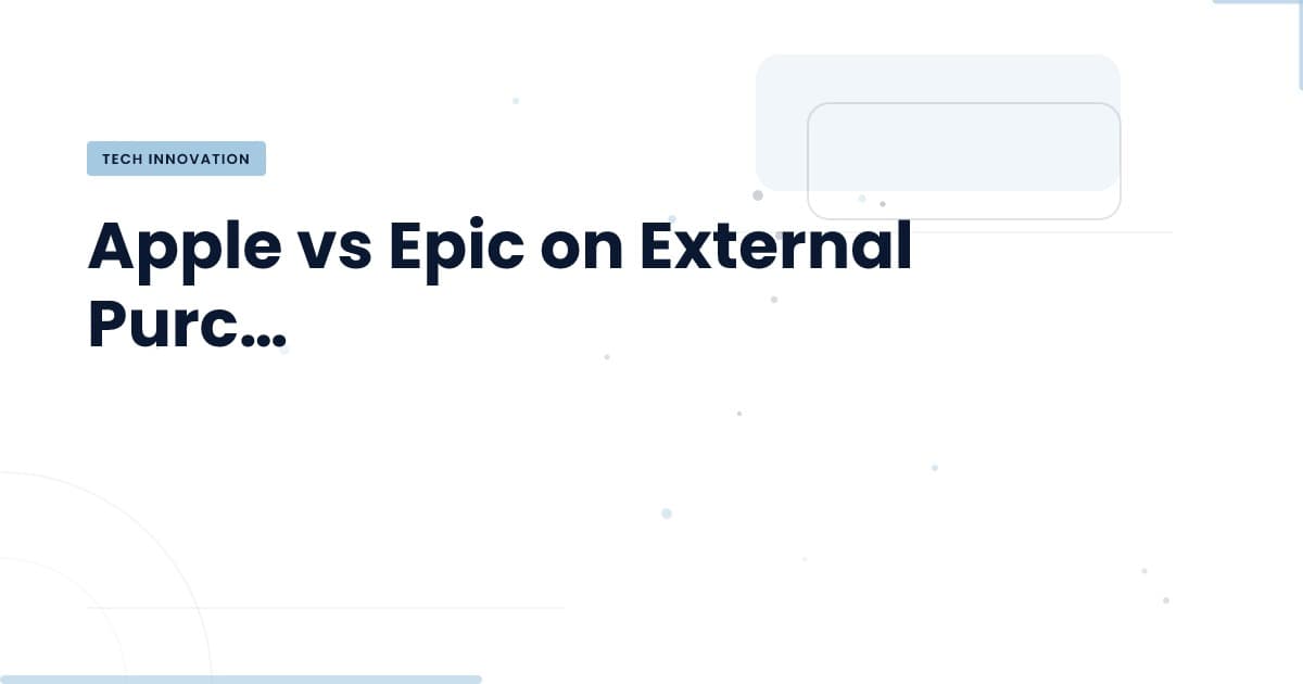 La batalla entre Apple y Epic: ¿Quién debe recibir más?