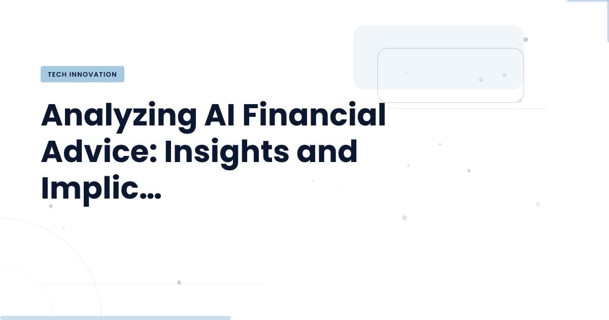 Unlocking Financial Wisdom with AI: What You Need to Know