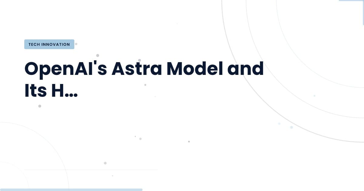 OpenAI's Astra: The Next Frontier in Cybersecurity?