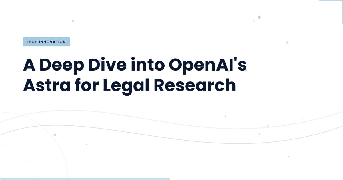Unveiling Astra: Transforming Legal Research with GPT-6