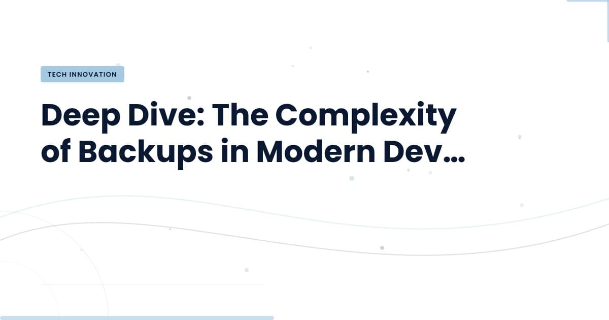Understanding Backup Complexities: Why It Matters Now