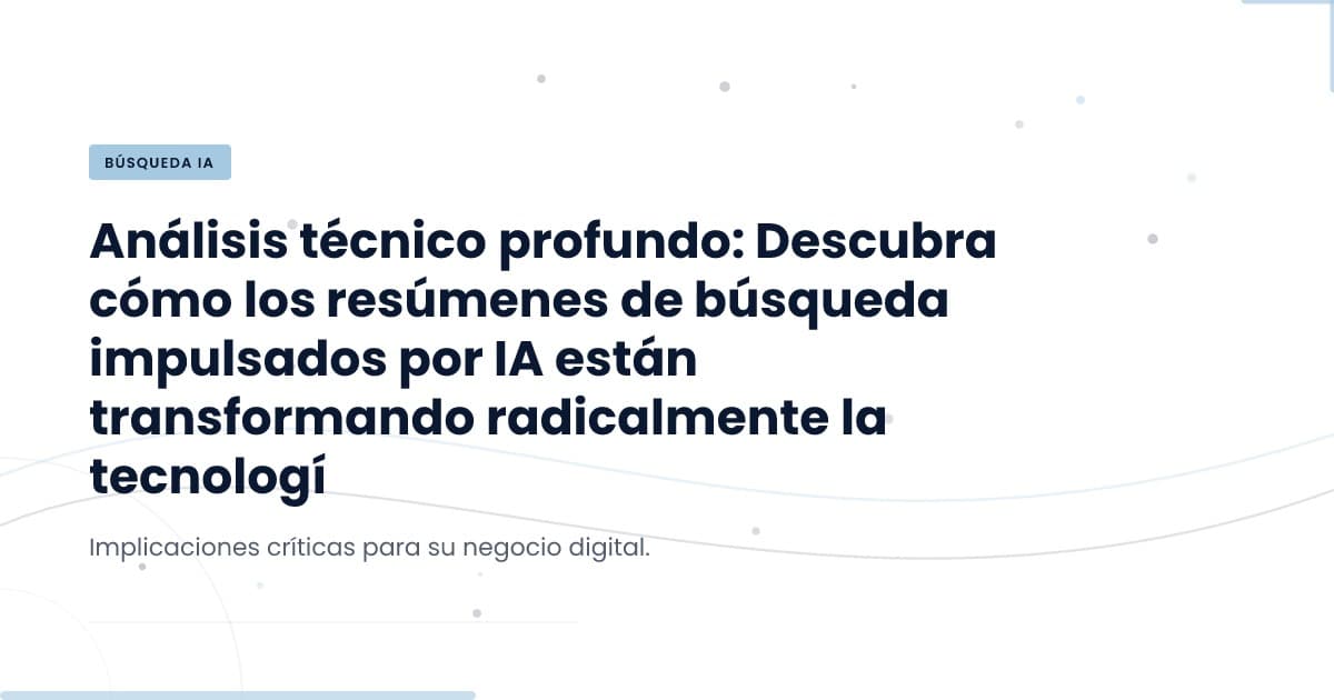 La búsqueda sin AI: ¿una oportunidad o un riesgo?