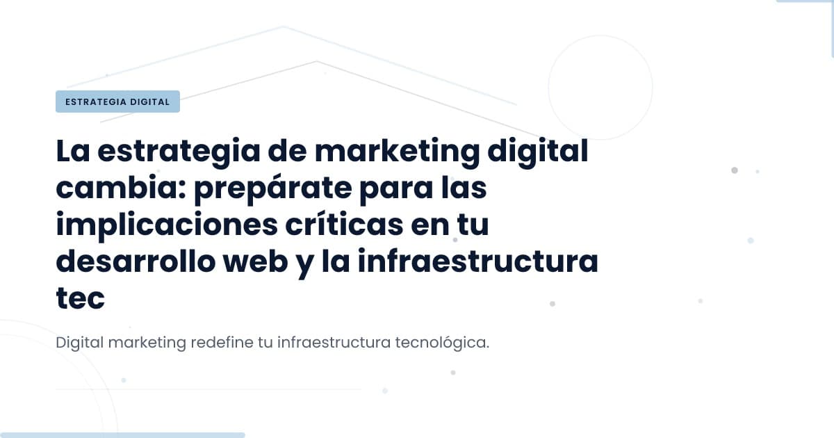 El cambio de estrategia publicitaria: ¿una oportunidad o un riesgo?