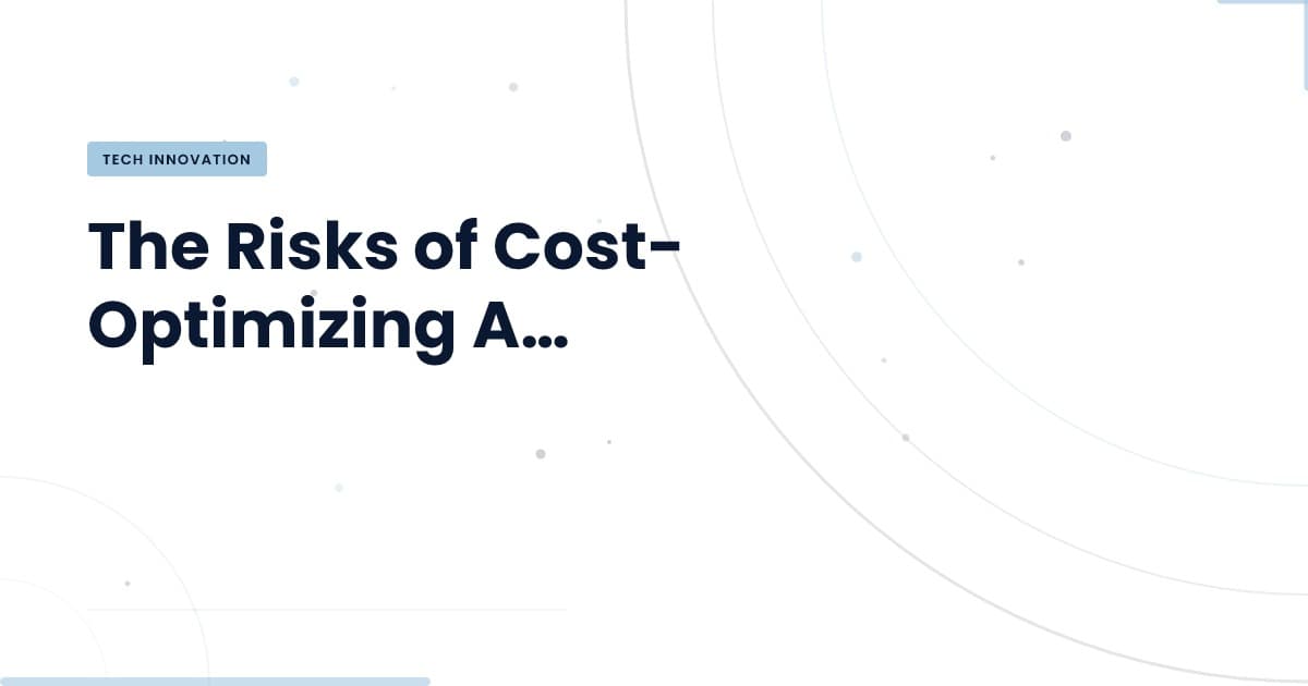 Why Cutting AI Costs Can Break Your Product