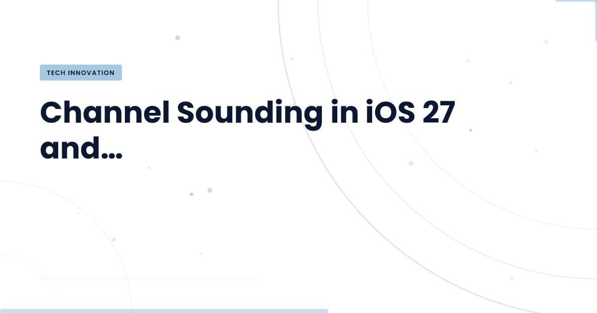 Channel Sounding: A Game Changer for Bluetooth Technology?