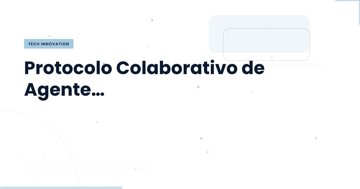 CHAP: Transformando la Interacción Humano-Agente