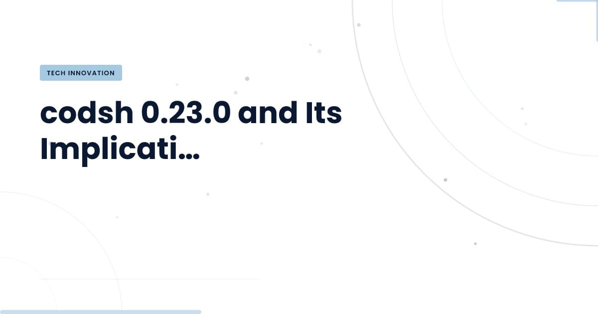 codsh 0.23.0: A New Era for Terminal Coding Agents