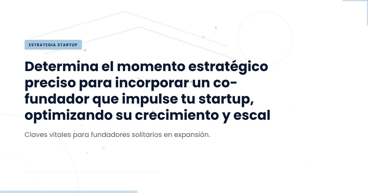 Is it time to bring a co-founder into your startup journey?