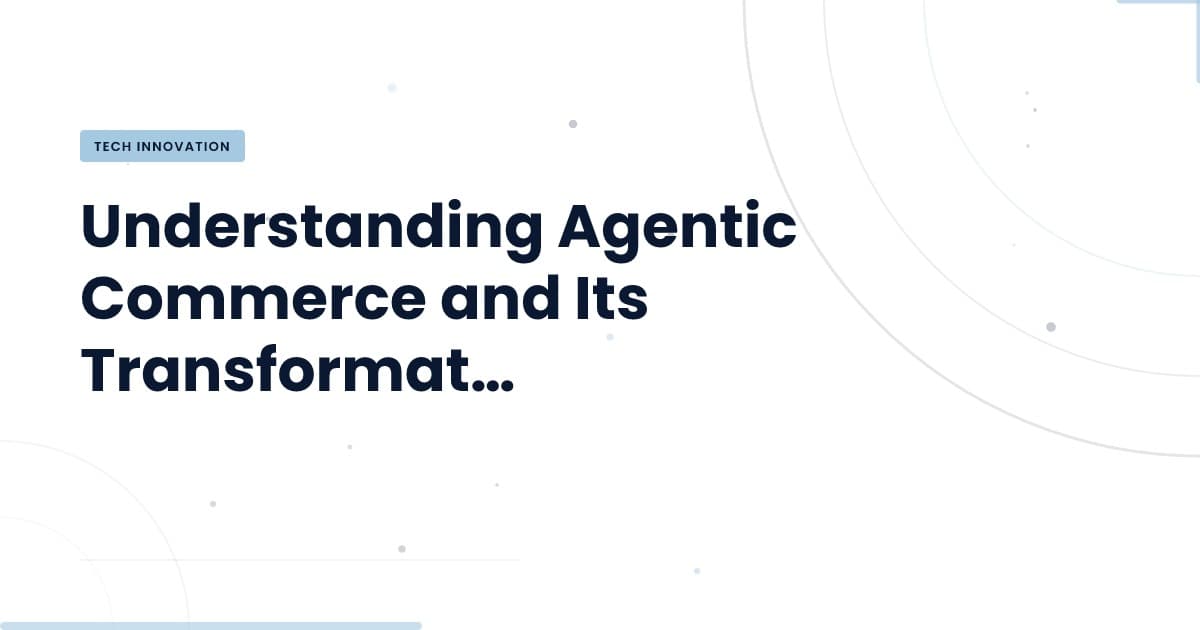 Is Agentic Commerce the Future of Grocery Shopping?