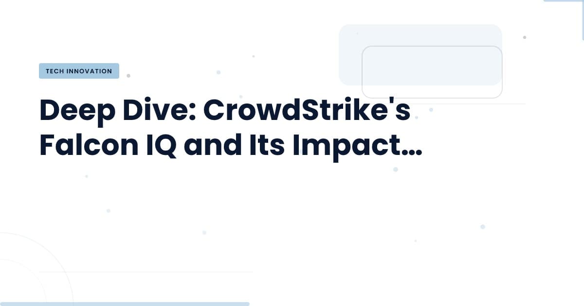 Falcon IQ: una nueva era en ciberseguridad en la nube