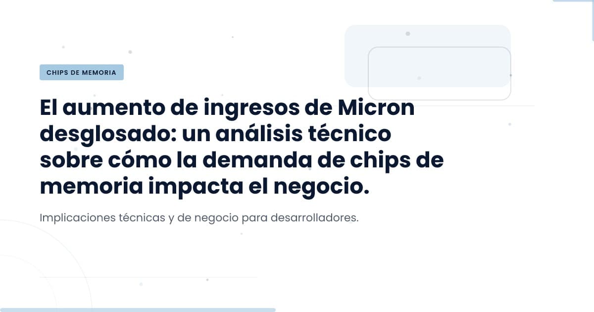 Micron's Memory Chip Demand: What You Need to Know