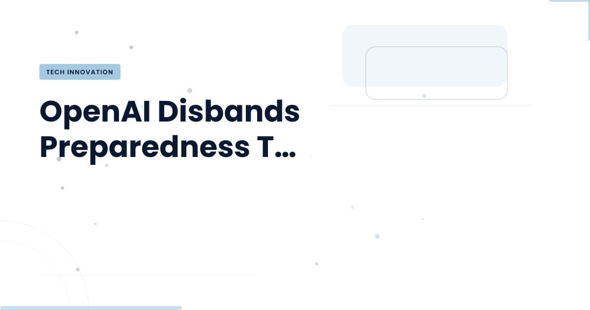 What OpenAI's Team Disbanding Means for Tech Safety