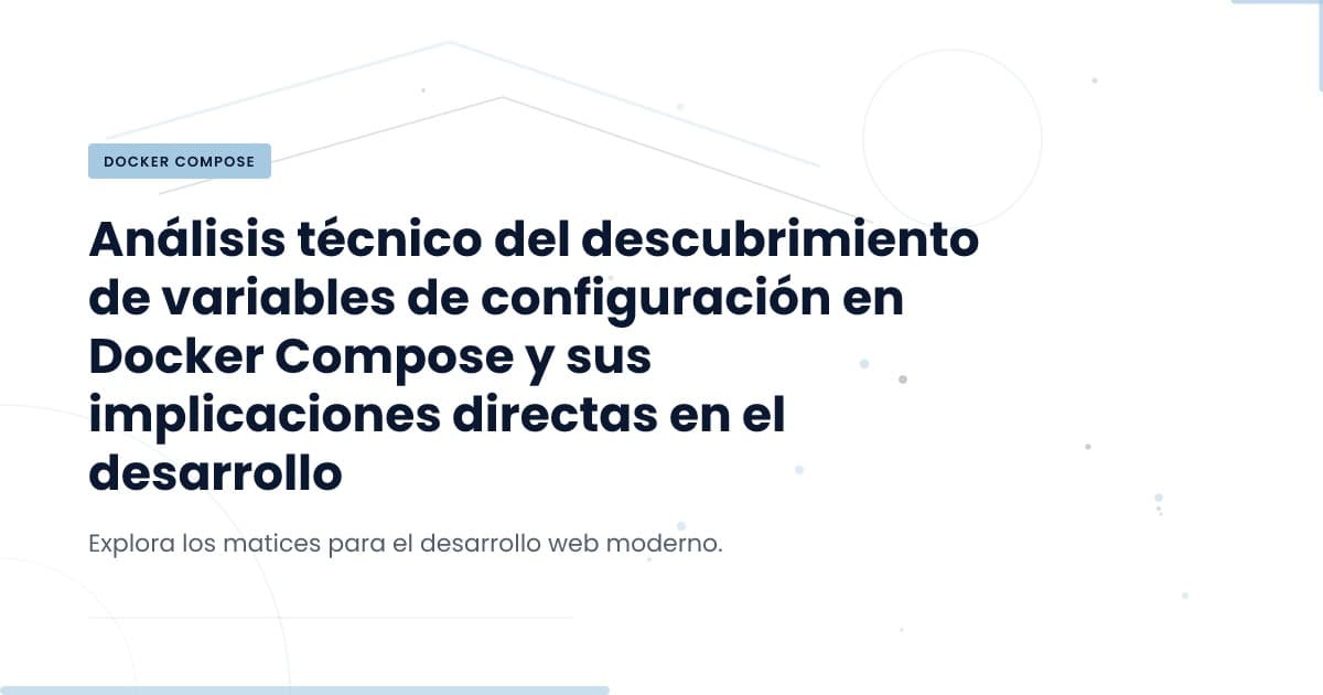 Docker Compose: Domina la Configuración de Variables