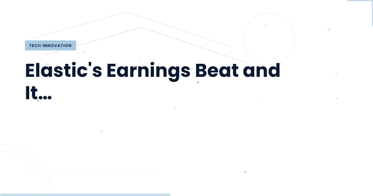 Elastic's Earnings Beat: A Wake-Up Call for Web Development Strategies