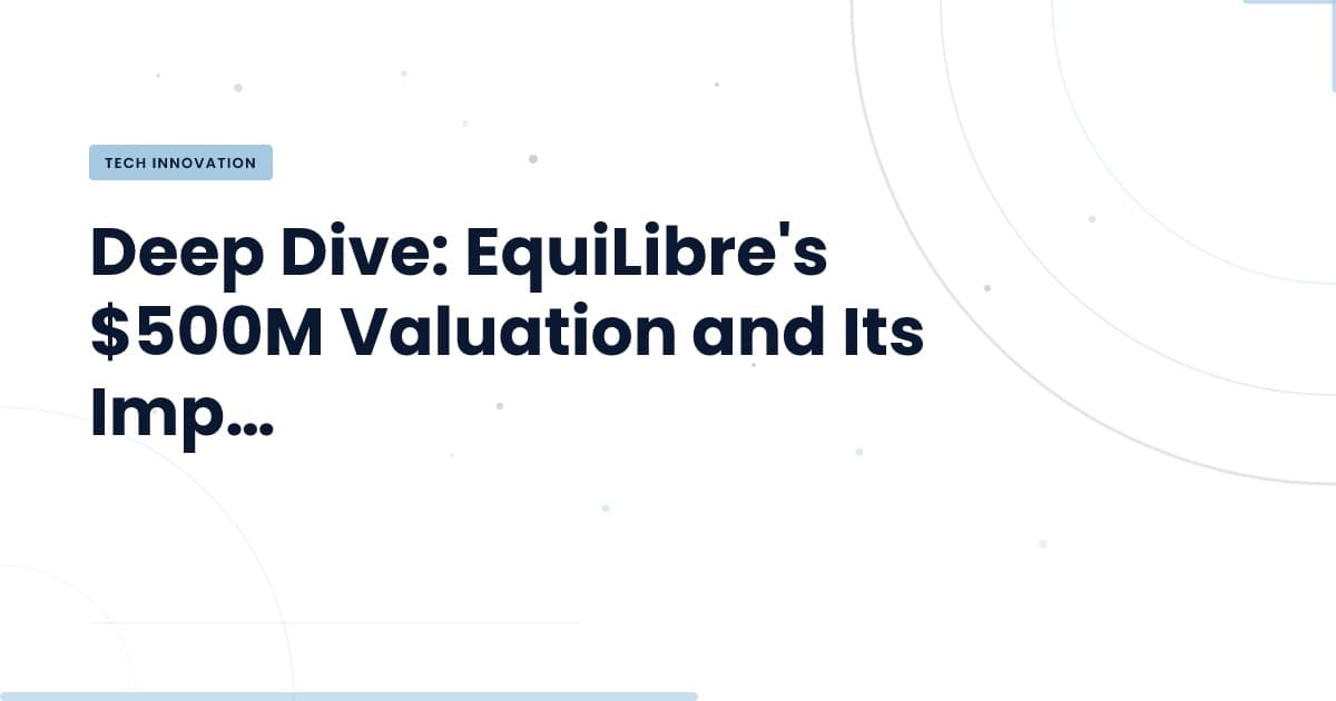 EquiLibre's Funding Surge: What It Means for AI Trading