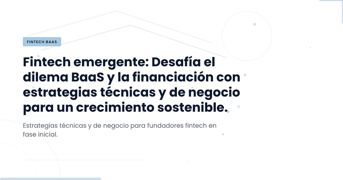 Desbloqueando el potencial: Fintech y el dilema del patrocinador