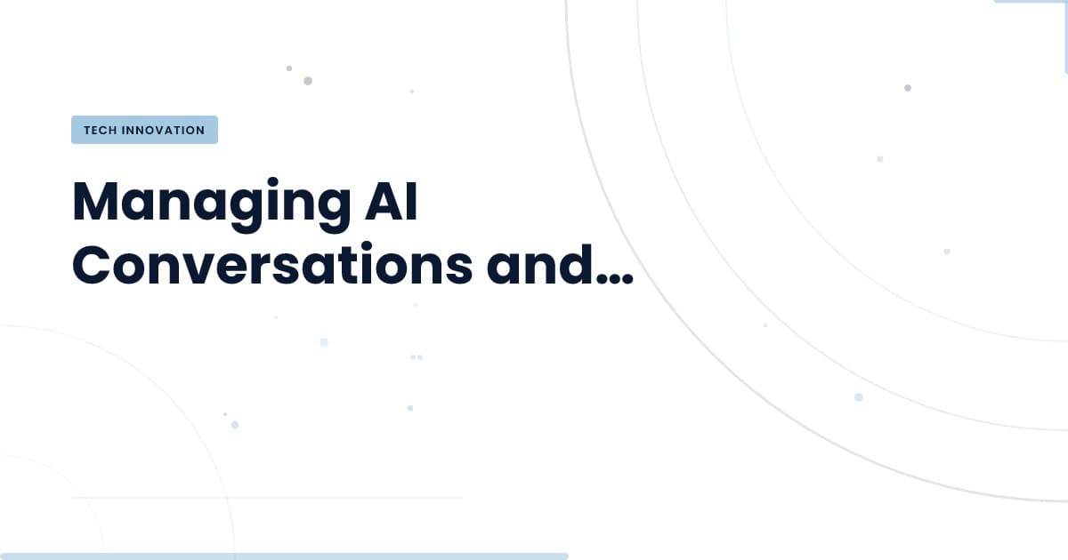 Cuando gestionar conversaciones AI se vuelve complicado