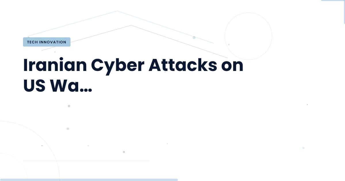 ¿Qué implican los recientes hacks iraníes para la seguridad cibernética?