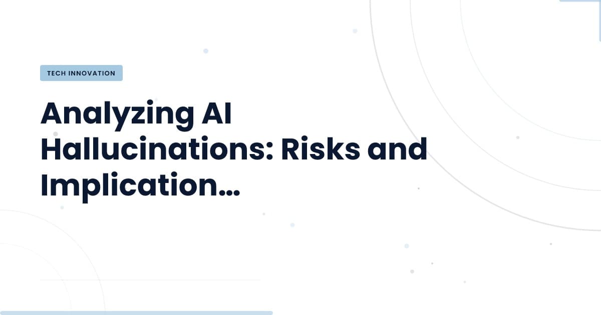 Navigating the Risks of AI Hallucinations in Military Applications