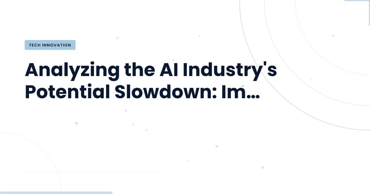 La industria de AI: ¿un freno necesario o una pausa estratégica?