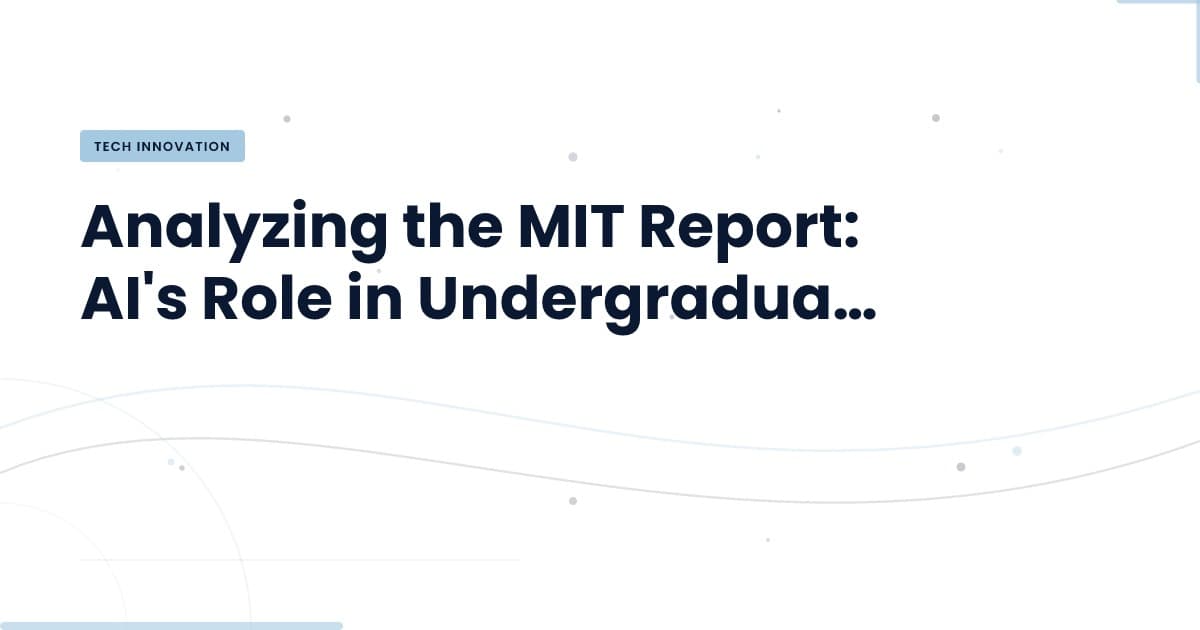 MIT Report Unveils AI's Capabilities in Education