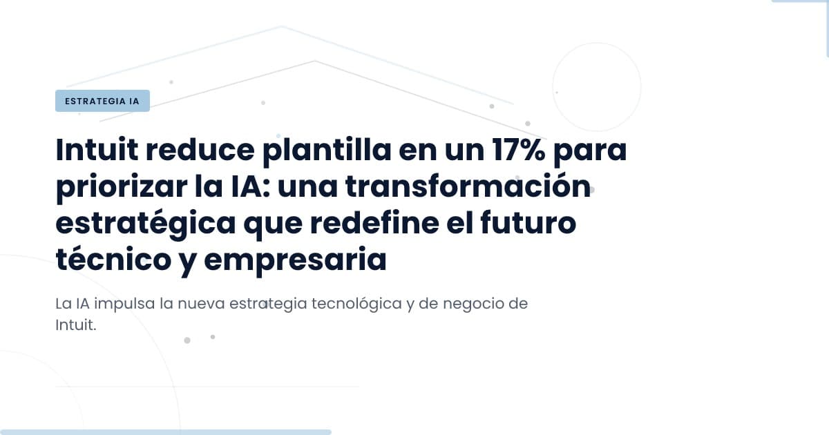 Intuit's Strategic Shift: Cutting Workforce to Embrace AI