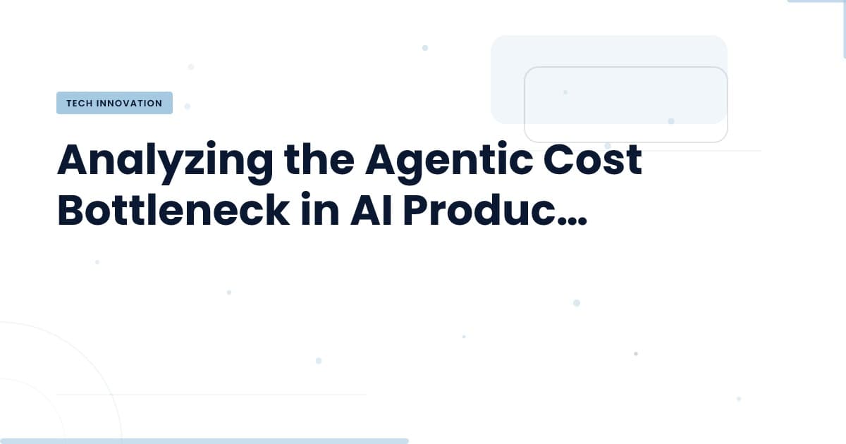 Unlocking AI's Potential: Overcoming the Agentic Cost Bottleneck