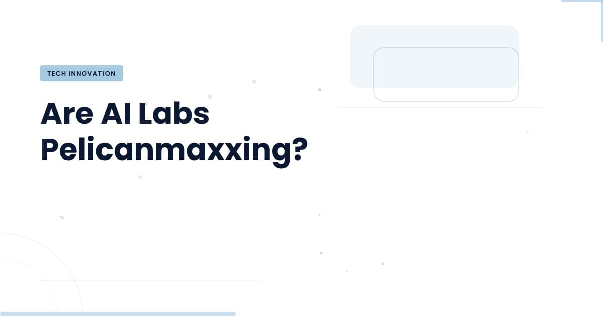 Pelicanmaxxing: ¿Una nueva frontera en los laboratorios de IA?