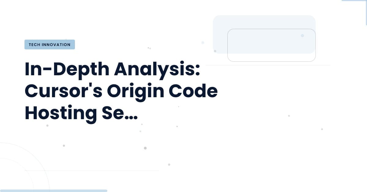 Cursor's Origin: A New Contender in Code Hosting