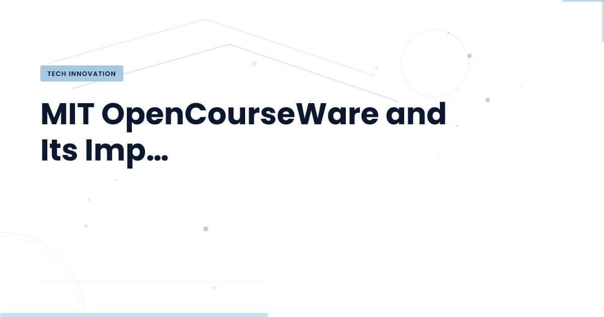 MIT OpenCourseWare: El tesoro oculto para desarrolladores