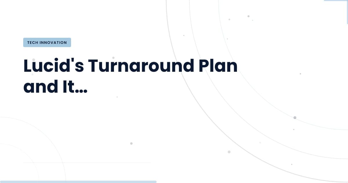 Lucid's Roadmap: Cutting Costs and Embracing Robotaxis