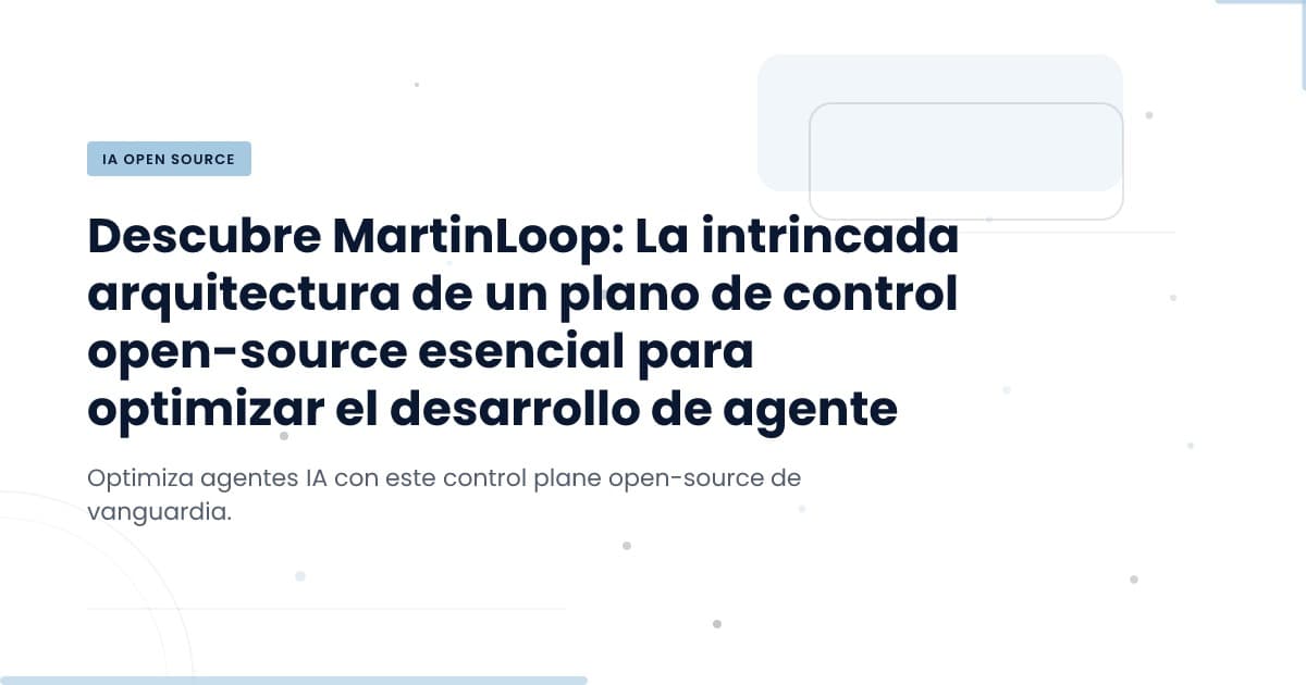 MartinLoop: El Futuro del Control en Agentes de Codificación