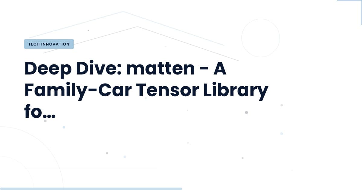 Unlocking the Power of matten: A Rust Tensor Library