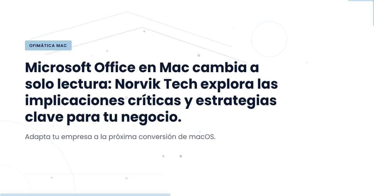 Microsoft Office 2019 y 2021: ¿Qué significa la conversión a vista única?