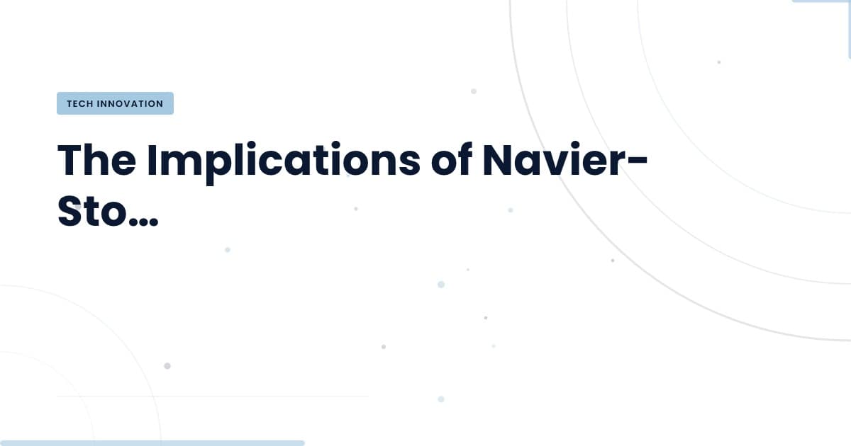 Ecuaciones de Navier-Stokes: ¿Qué nos enseñan sobre la complejidad en el desarrollo?